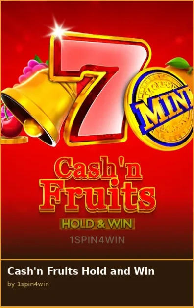 Cash n Fruits Hold and Win