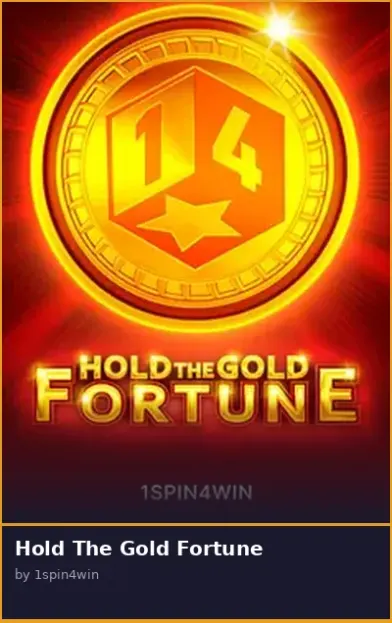 Hold The Gold Fortune
