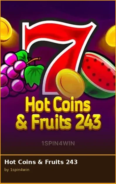 Hot Coins Fruits 243