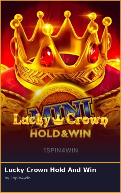 Lucky Crown Hold And Win