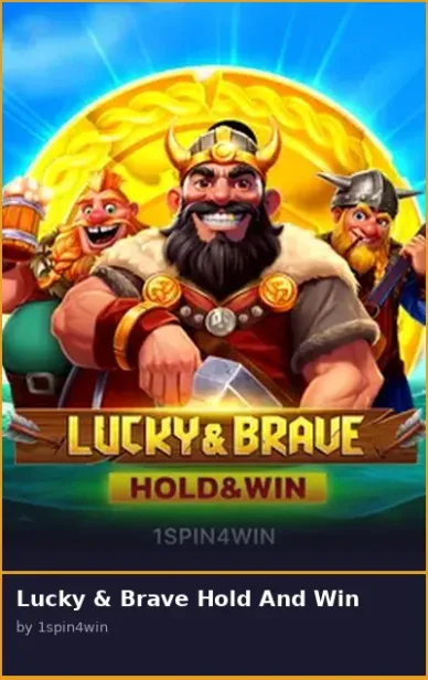 Lucky Brave Hold And Win