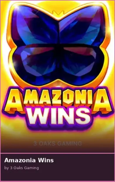 Amazonia Wins