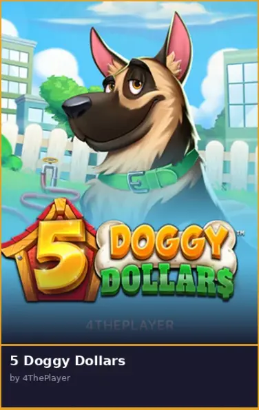 5 Doggy Dollars