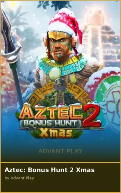 Aztec  Bonus Hunt 2 Xmas
