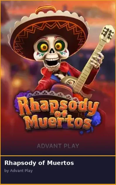 Rhapsody of Muertos