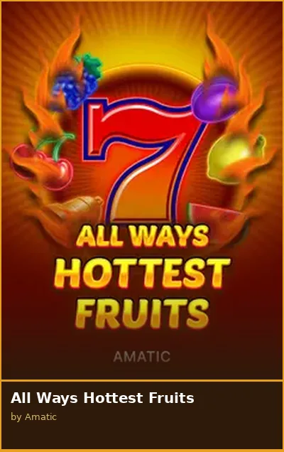 All Ways Hottest Fruits