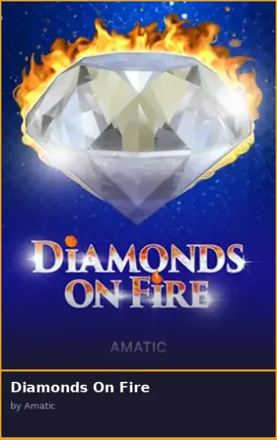 Diamonds On Fire