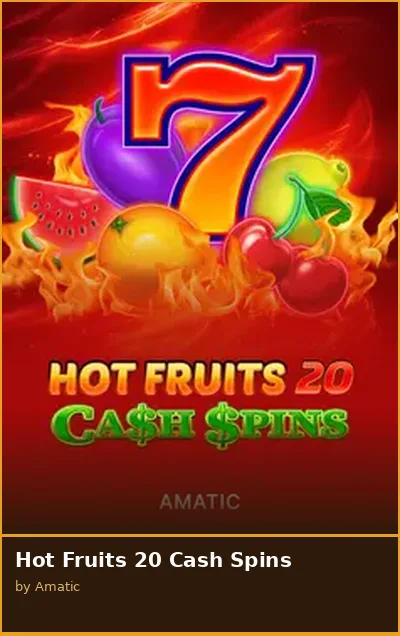 Hot Fruits 20 Cash Spins