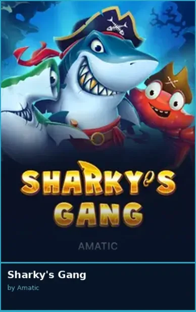 Sharky s Gang