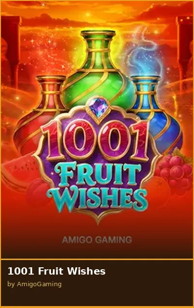 1001 Fruit Wishes