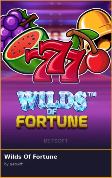 Wilds Of Fortune