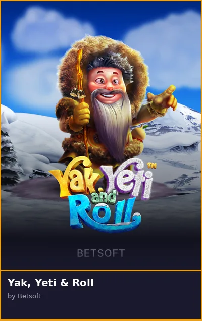 Yak  Yeti   Roll