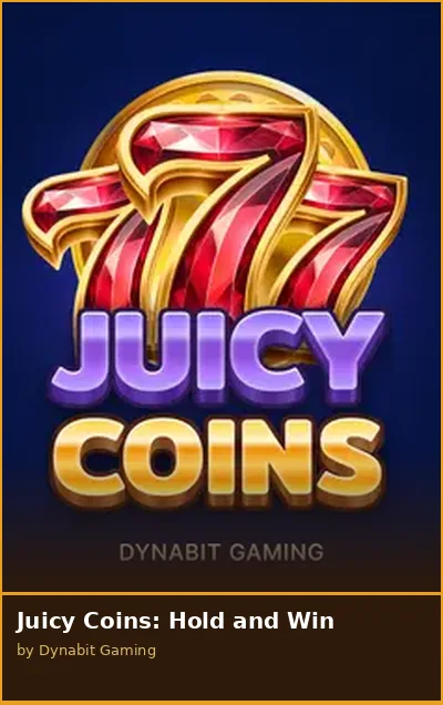 Juicy Coins  Hold and Win