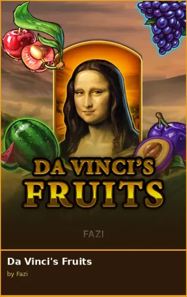 Da Vinci s Fruits