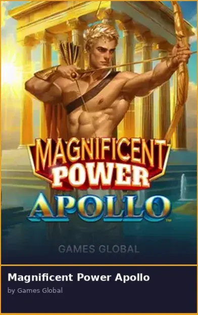 Magnificent Power Apollo