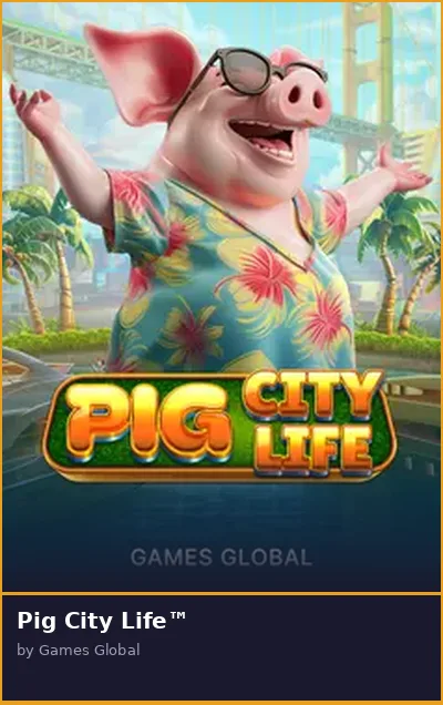 Pig City Life