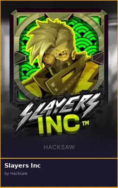 Slayers Inc