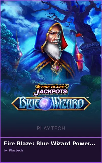Fire Blaze  Blue Wizard PowerPlay Jackpot