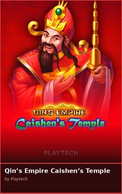 Qin s Empire Caishen s Temple