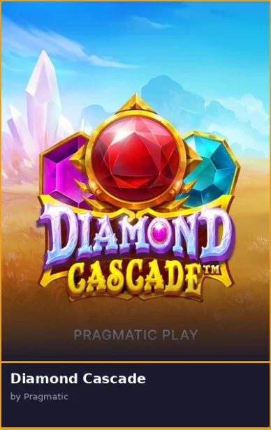 Diamond Cascade