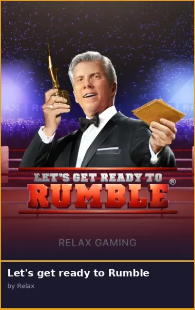 Let s get ready to Rumble