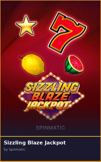 Sizzling Blaze Jackpot