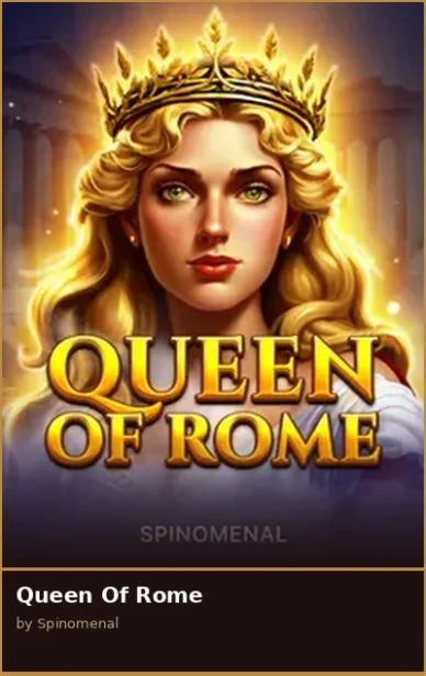 Queen Of Rome