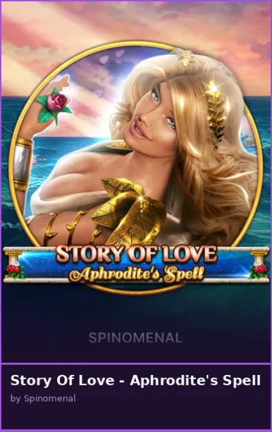 Story Of Love - Aphrodite s Spell