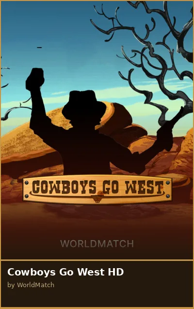 Cowboys Go West HD