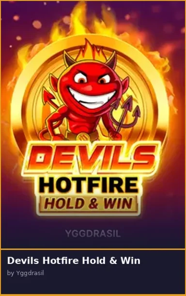 Devils Hotfire Hold   Win