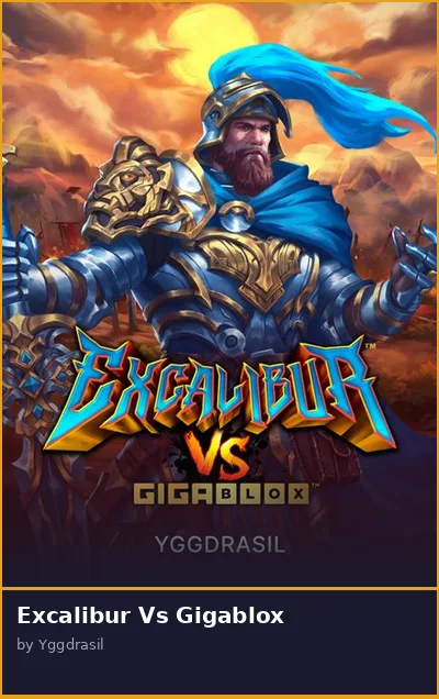 Excalibur Vs Gigablox